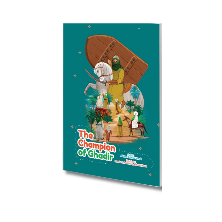 The champion of Ghadeer (AS)